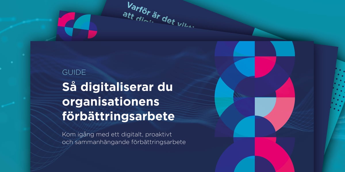 Guide- Så digitaliserar du organisationens förbättringsarbeten